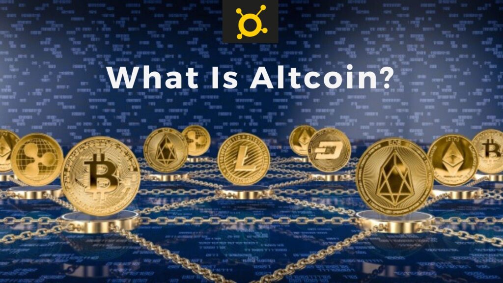 Altcoins Explained